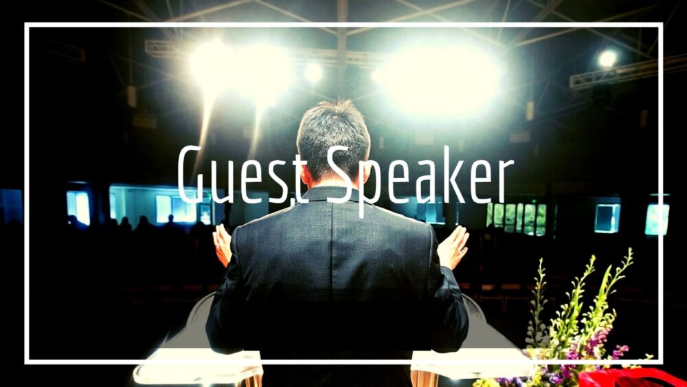 Guest Speaker