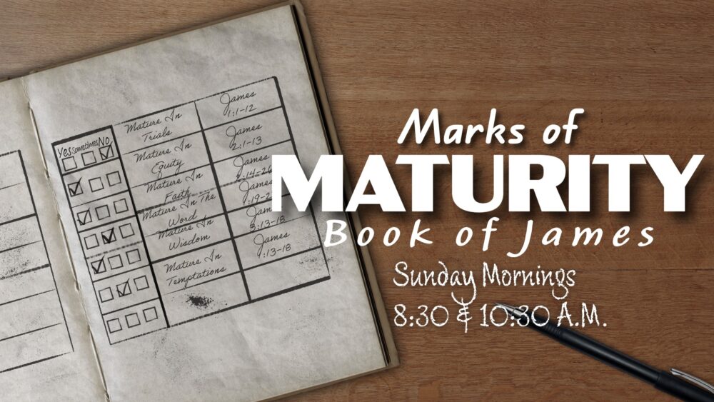 Marks of Maturity